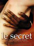 voir la fiche complète du film : Le Secret