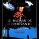 photo du film Le bazaar de l'épouvante