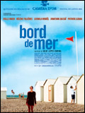 voir la fiche complète du film : Bord de mer