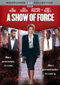 voir la fiche complète du film : A Show of force