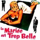 photo du film La Mariée est trop belle