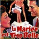 photo du film La Mariée est trop belle