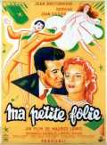 voir la fiche complète du film : Ma petite folie
