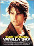 voir la fiche complète du film : Vanilla Sky