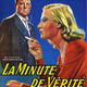 photo du film La minute de vérité