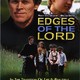 photo du film Edges of the Lord