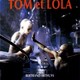 photo du film Tom et Lola