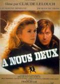voir la fiche complète du film : A nous deux