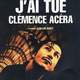 photo du film J'ai tué Clémence Acéra