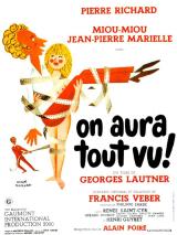 voir la fiche complète du film : On aura tout vu !