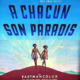 photo du film A chacun son paradis