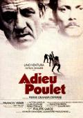 voir la fiche complète du film : Adieu poulet