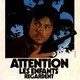 photo du film Attention, les enfants regardent