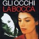 photo du film Les Yeux, la bouche