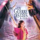 photo du film La Guerre des fees