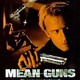 photo du film Mean guns