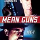 photo du film Mean guns
