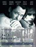voir la fiche complète du film : Fait accompli