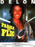 voir la fiche complète du film : Parole de flic