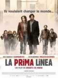 voir la fiche complète du film : La Prima linea