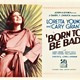 photo du film Born to be bad