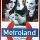 photo du film Metroland