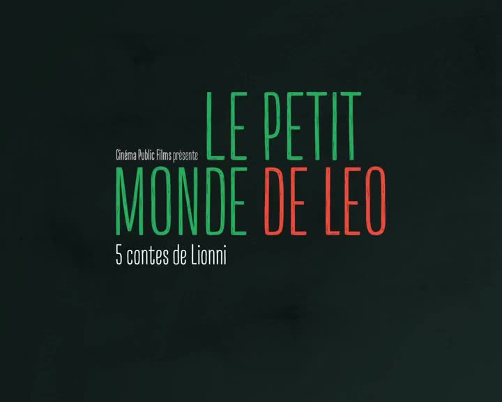 Extrait vidéo du film  Le Petit monde de Leo