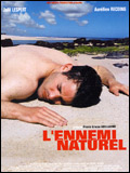 voir la fiche complète du film : L Ennemi naturel
