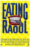 voir la fiche complète du film : Eating Raoul