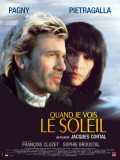 voir la fiche complète du film : Quand je vois le soleil