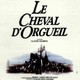 photo du film Le Cheval d'orgueil