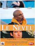voir la fiche complète du film : Le Neveu