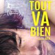photo du film Tout va bien