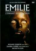 voir la fiche complète du film : Emilie, l enfant des ténèbres