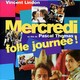 photo du film Mercredi folle journée
