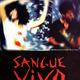 photo du film Sangue vivo
