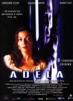 voir la fiche complète du film : Adela