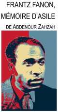 Frantz Fanon, Mémoires d asile