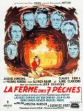 voir la fiche complète du film : La Ferme des sept péchés