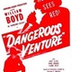 photo du film Dangerous venture