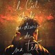 photo du film Le Ciel étoilé au-dessus de ma tête