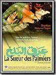 voir la fiche complète du film : La Sueur des palmiers