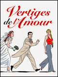 voir la fiche complète du film : Vertiges de l amour
