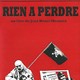 photo du film Rien à Perdre - Nothing To Lose