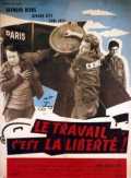 voir la fiche complète du film : Le travail c est la liberté