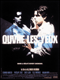 voir la fiche complète du film : Ouvre les yeux