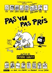Pas Vu Pas Pris