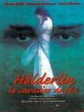 Hölderlin, Le Cavalier De Feu