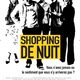 photo du film Shopping de nuit