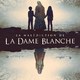 photo du film La Malédiction de la dame blanche
